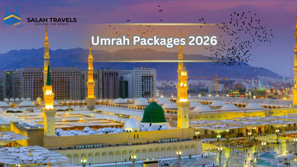 Umrah Packages 2026