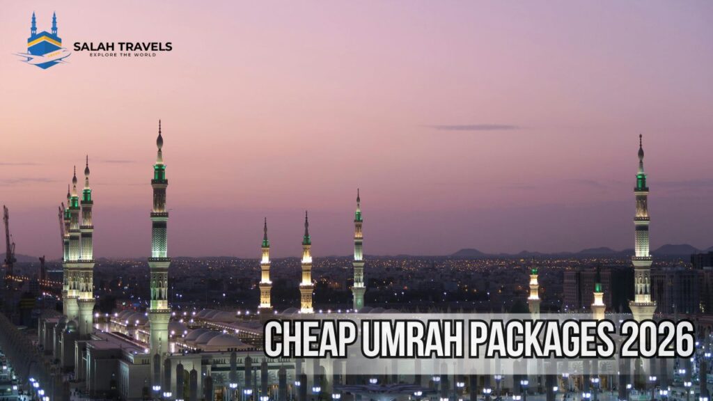 Cheap Umrah Packages 2026