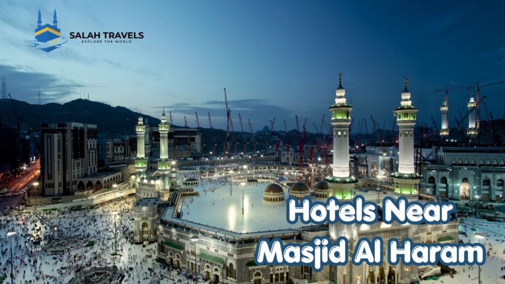 Hotels Near Masjid Al Haram