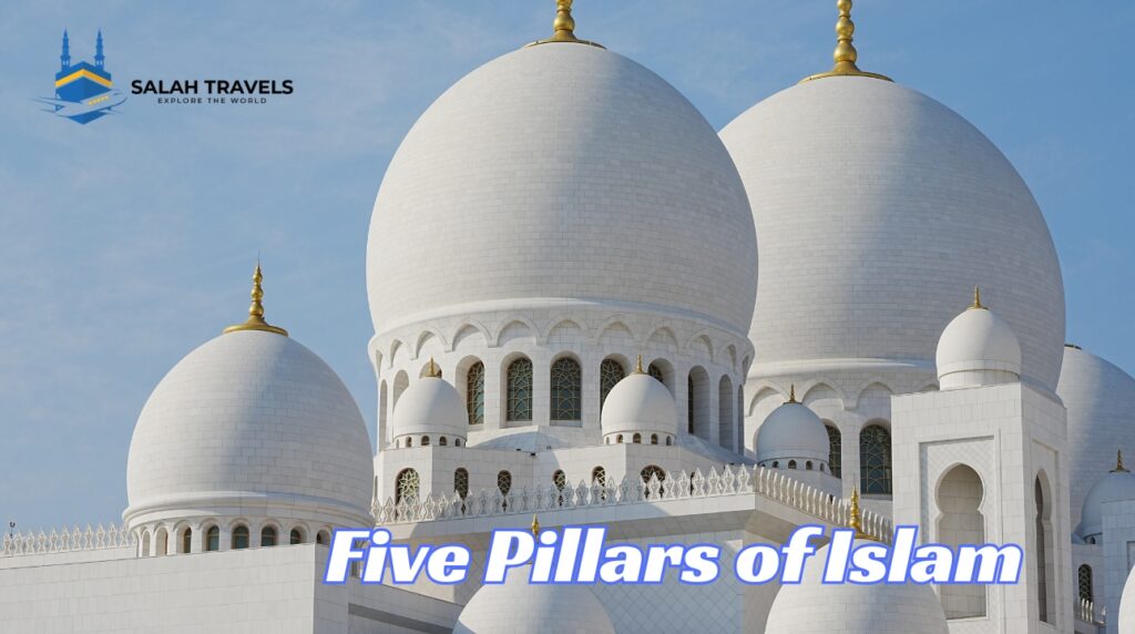 Five Pillars of Islam With Salah Travels