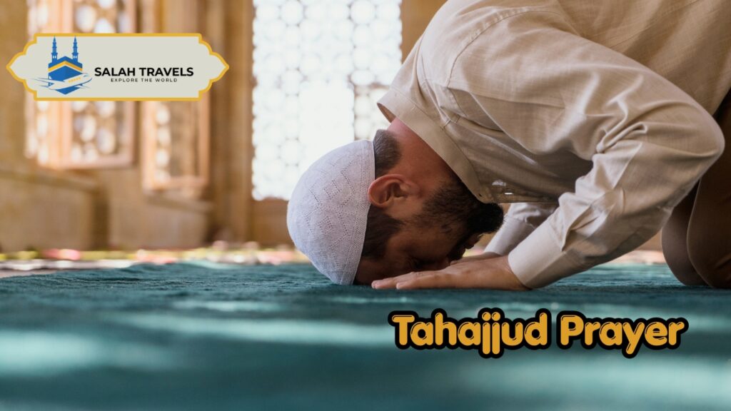 Tahajjud Prayer With Salah Travels